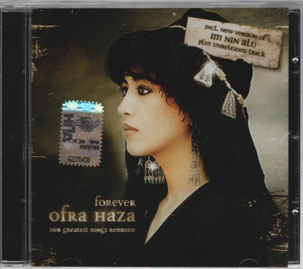 Forever Ofra Haza - Her Greatest Songs Remixed