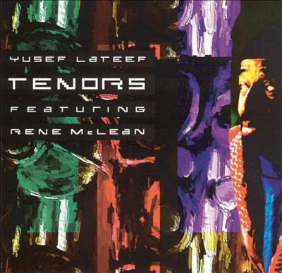 Tenors Featuring Rene McLean