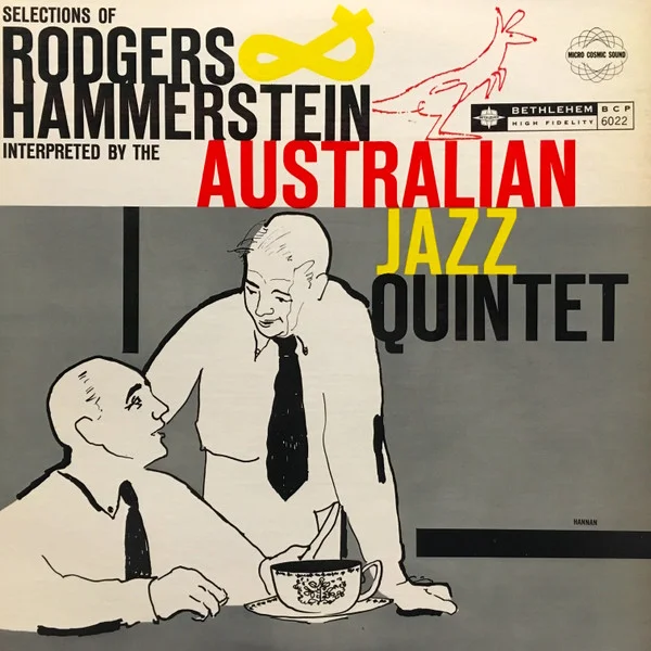 Selections Of Rodgers And Hammerstein Interpreted By The Australian Jazz Quintet
