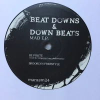 Beat Downs & Down Beats