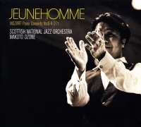 Jeunehomme: Piano Concerto No. 9 K-271