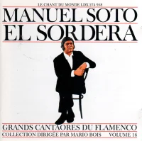 Grands Cantaores Du Flamenco - Volume 16