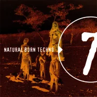 Natural Born Techno 7