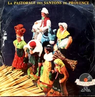 La Pastorale Des Santons De Provence