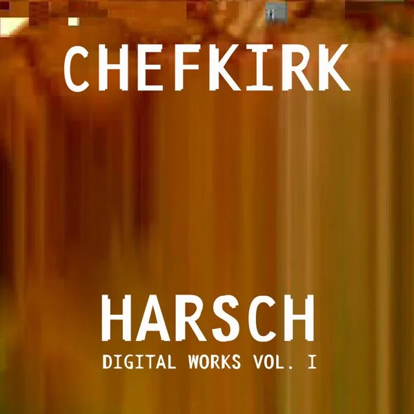 HARSCH Digital Works VOL. I