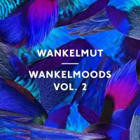 Wankelmoods Vol. 2