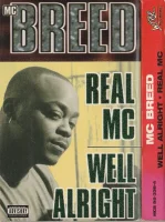 Well Alright / Real MC