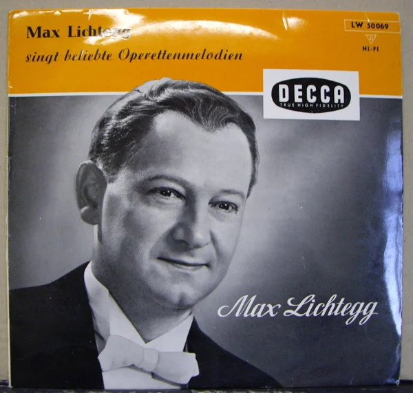 Max Lichtegg Singt Beliebte Operettenmelodien