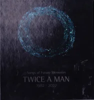 Songs Of Future Memories (1982 -2022)