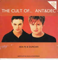 The Cult Of... Ant & Dec