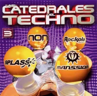 Las Catedrales Del Techno Vol. 3