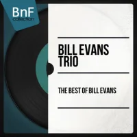 The Best Of Bill Evans