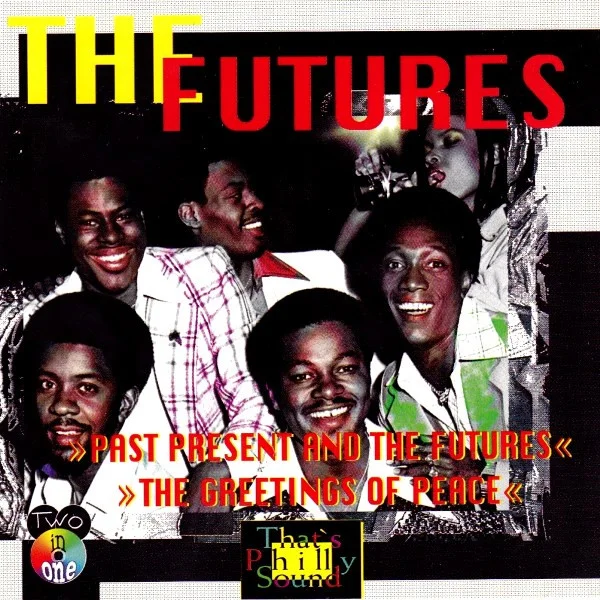 Past Present And The Futures / The Greetings Of Peace