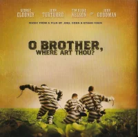 O Brother, Where Art Thou? (Music From The Motion Picture)