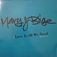 Love Is All We Need (Remixes)
