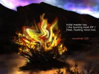 The Burning Bush EP (Incl. Floating Mind Rmx)