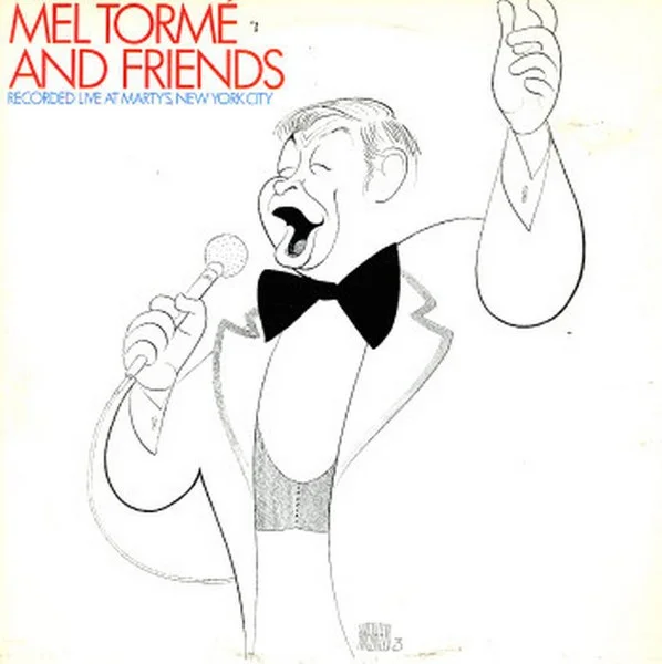 Mel Tormé And Friends