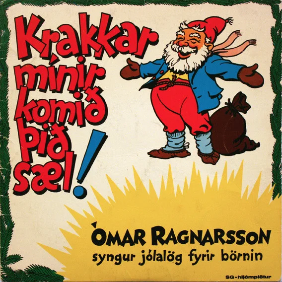 Krakkar Mínir Komið Þið Sæl !