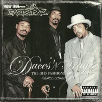 Duces 'N Trayz - The Old Fashioned Way