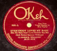 Everybody Loves My Baby / Of All The Wrongs You Done To Me
