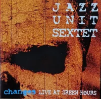 Changes - Live At Green Hours