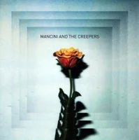 Mancini And The Creepers
