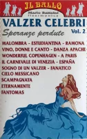 Valzer Celebri Vol. 2 - Speranze Perdute