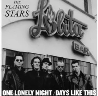 One Lonely Night / Days Like This