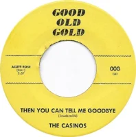Then You Can Tell Me Goodbye / Memphis