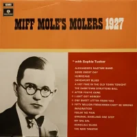Miff Mole's Molers 1927