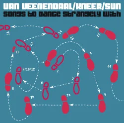 Songs To Dance Strangely With