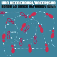 Songs To Dance Strangely With