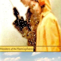 Masters Of The Hemisphere