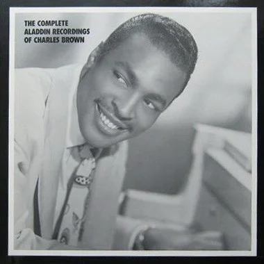 The Complete Aladdin Recordings Of Charles Brown