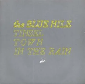 Tinseltown In The Rain