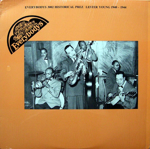 Historical Prez - Lester Young 1940-1944