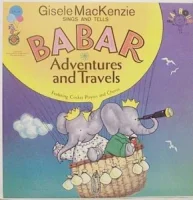 Gisele Mackenzie Sings And Tells Babar Adventures And Travels
