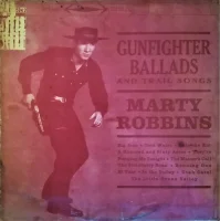 Gunfighter Ballads And Trail Songs