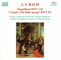 Magnificat BWV 243 / Cantata 'Ich Habe Genug' BWV 82