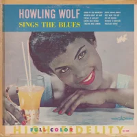 Howling Wolf Sings The Blues