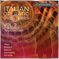 Italian Operatic Overtures, Vol. 2 The Early 19th Century