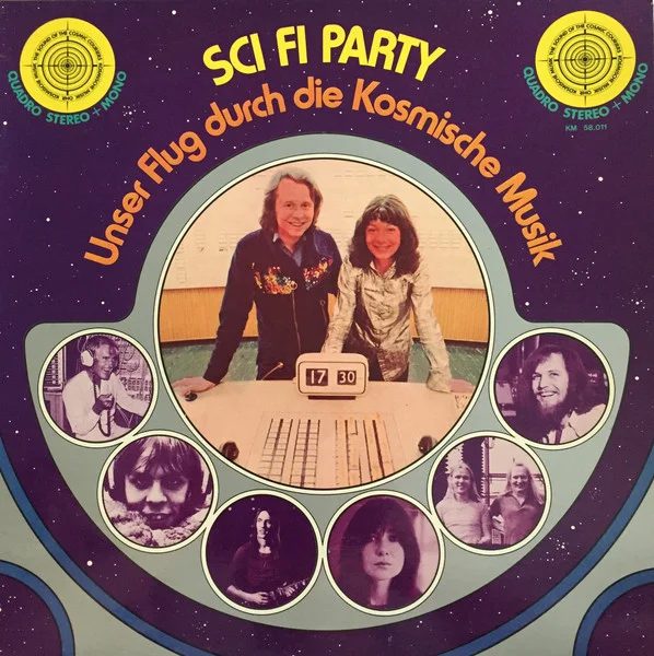 Sci Fi Party (Unser Flug Durch Die Kosmische Musik)