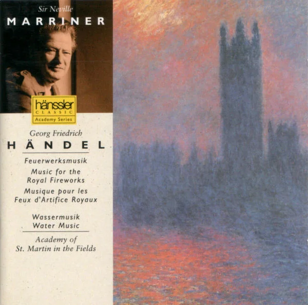 Feuerwerksmusik / Wassermusik = Music For The Royal Fireworks / Water Music