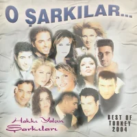 O Şarkılar (Hakkı Yalçın Şarkıları)