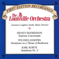 Hodkinson: Sinfonia Concertante / Josephs: Variations On A Theme Of Beethoven / Korte: Symphony No. 3
