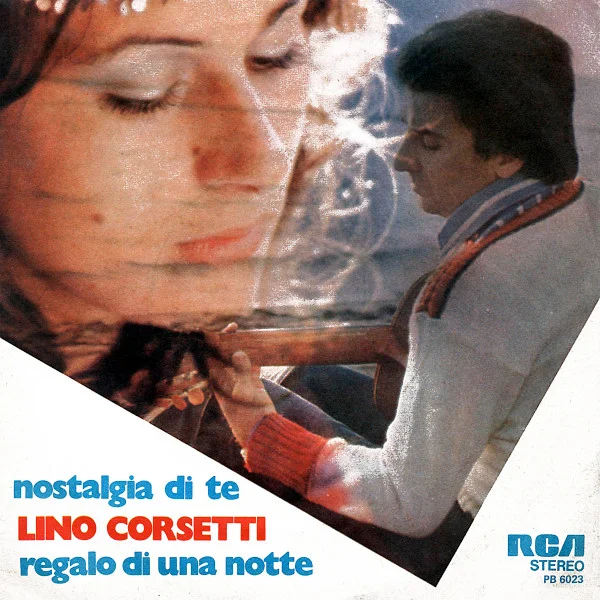 Nostalgia Di Te / Regalo Di Una Notte