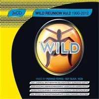 Wild Reunion, Vol. 2 1990-2012