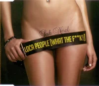 Loca People (What The F**k!)