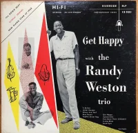 Get Happy With The Randy Weston Trio