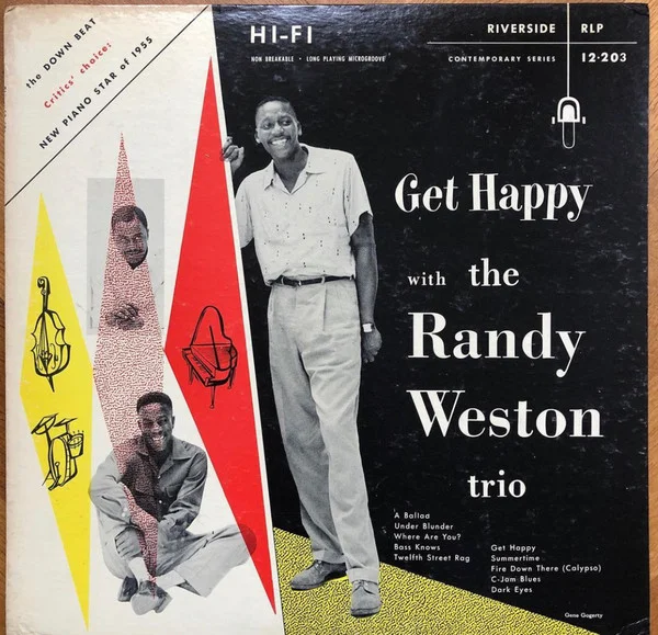 Get Happy With The Randy Weston Trio